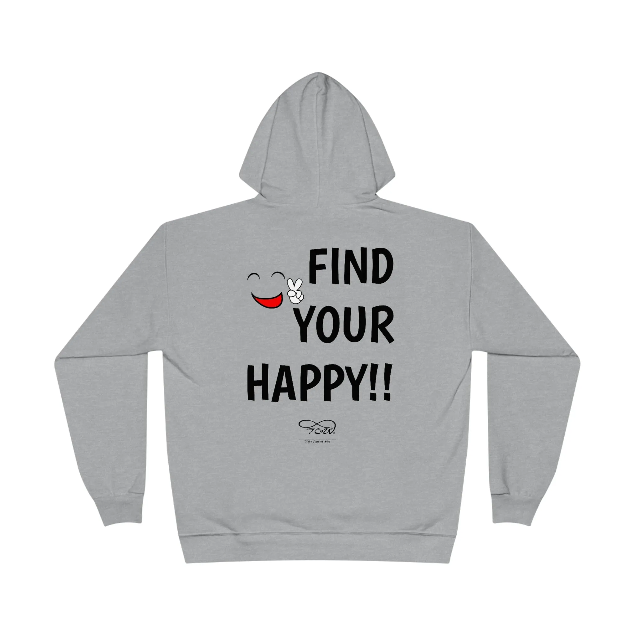 Be You and Find Your Happy!! Pullover Hoodie Sweatshirt